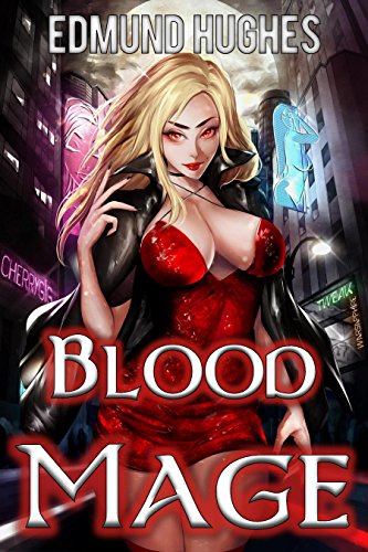 Edmund Hughes - Blood Mage Audio Book Free