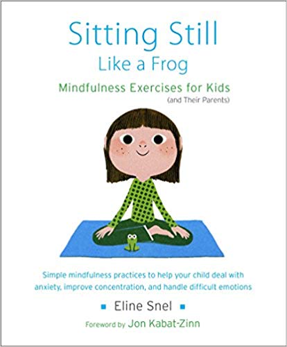 Eline Snel - Sitting Still Like a Frog Audio Book Free