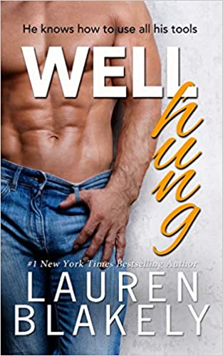 Lauren Blakely - Well Hung Audio Book Free